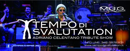 TEMPO DI SVALUTATION - Adriano Celentano Tribute Show