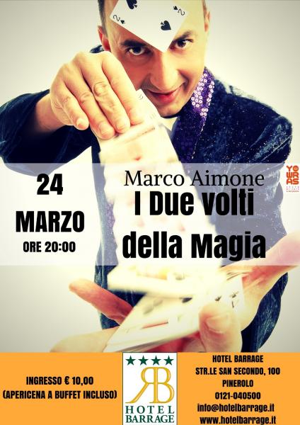 Marco Aimone - I Due volti della Magia