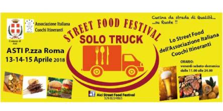 Solo Truck Street Food Festival Asti
