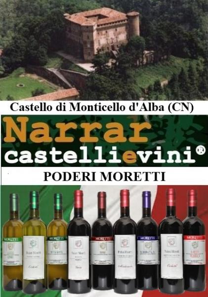 NARRAR CASTELLI E VINI®: LA STORIA A COLORI!     al  CASTELLO di MONTICELLO D'ALBA CN