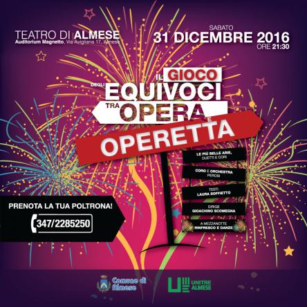 Il gioco degli equivoci tra opera e operetta - Spettacolo di Capodanno