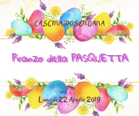 Pranzo di Pasquetta a Cascina Rosengana