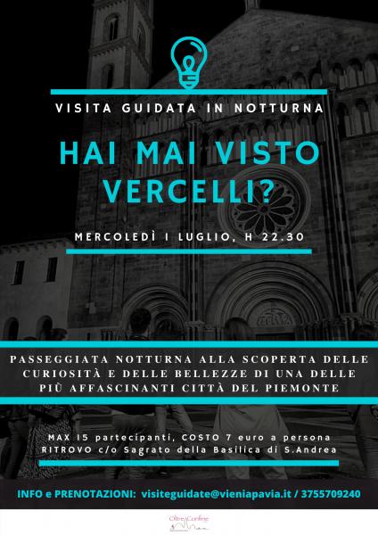 Visita Guidata in Notturna a Vercelli