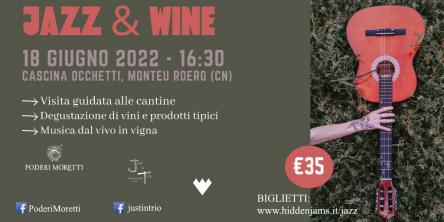 PODERI MORETTI Wine & Jazz 18 giugno 2022 ore 16,30