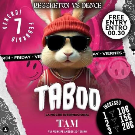Venerdì 07/02/2025 TABOO - International Party