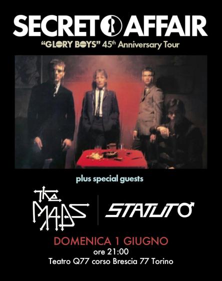 Secret Affair, Statuto e The Mads in concerto al Q77