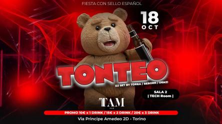 Sabato 18/10/2025 TONTEO - ERASMUS, INTERNATIONAL, UNIVERSITARI @ TAM Club