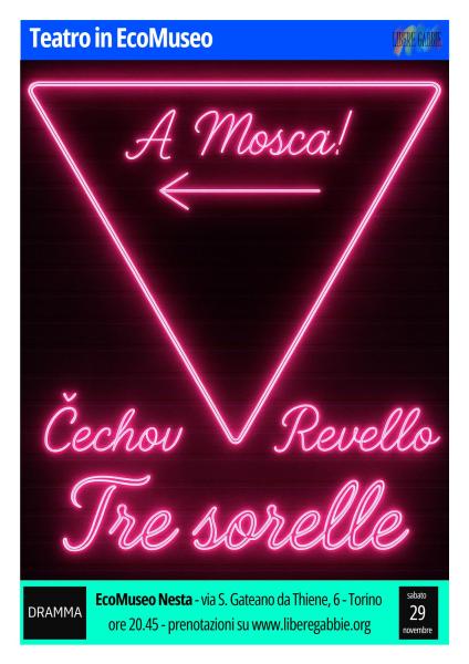 TRE SORELLE. ČECHOV-REVELLO