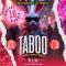 Venerdì 10/01/2025 Prima data del 2025 - TABOO - INTERNATIONAL PARTY